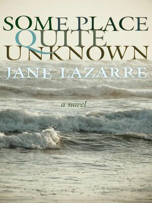 cover image of Some Place Quite Unknown